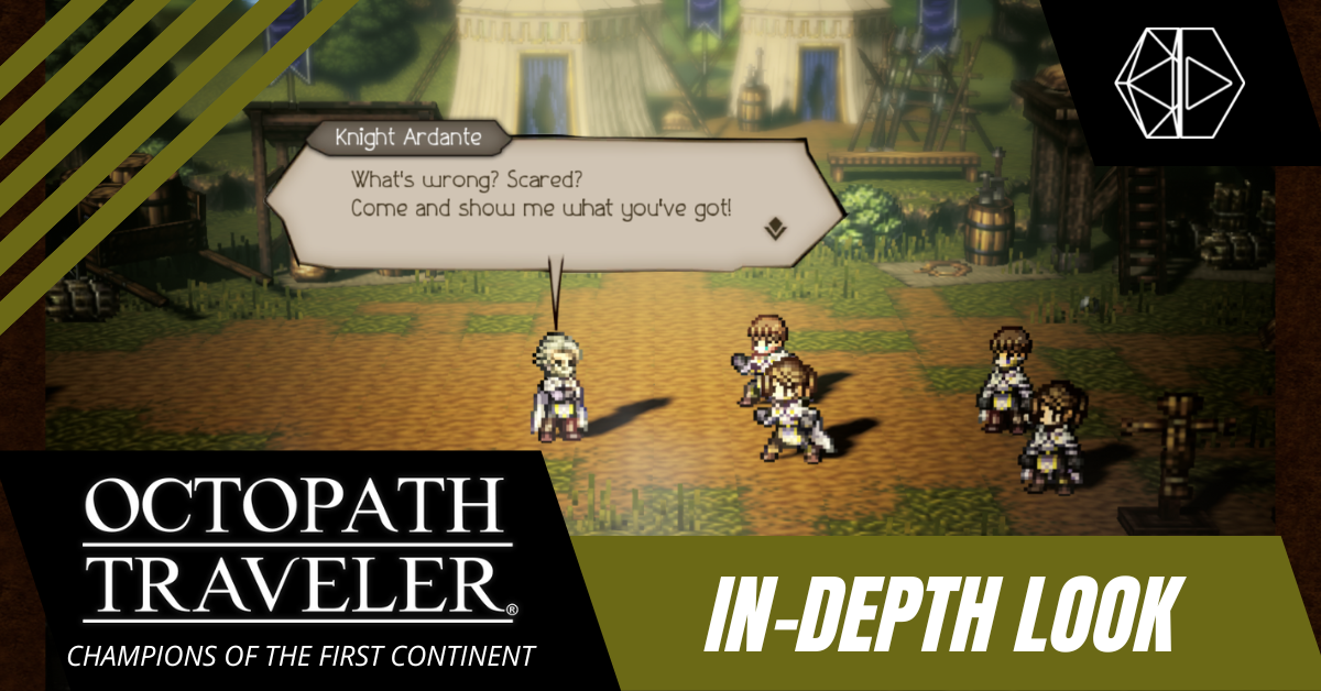New Guides and Content, OCTOPATH TRAVELER: Champions of the Continent